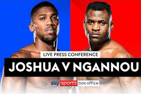 ANTHONY JOSHUA VS FRANCIS NGANNOU!  Live Press Conference