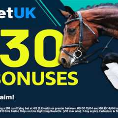BET UK Offers £30 Bonuses for New Customers Ahead of Grand National Weekend