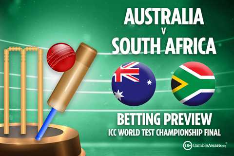 Australia vs South Africa preview: Free betting tips, odds and predictions for ICC World Test..