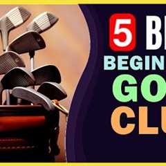 🔥 Best Golf Clubs for Beginners in 2025 [UPDATED]  ☑️ TOP 5 ☑️
