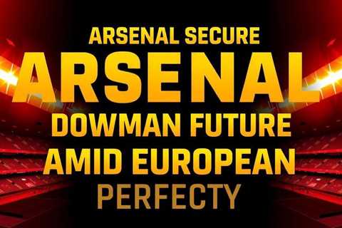 Arsenal secure Dowman future amid European interest with pre-contract