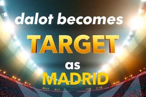 Dalot becomes shock target as Madrid and Bayern circle United