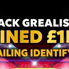 Jack Grealish fined £1k for failing to identify driver