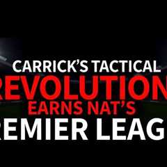 Carrick’s tactical revolution earns Premier League honour