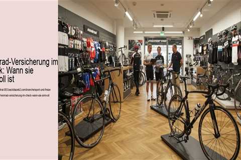 Rennrad-Versicherung im Check: Wann sie sinnvoll ist