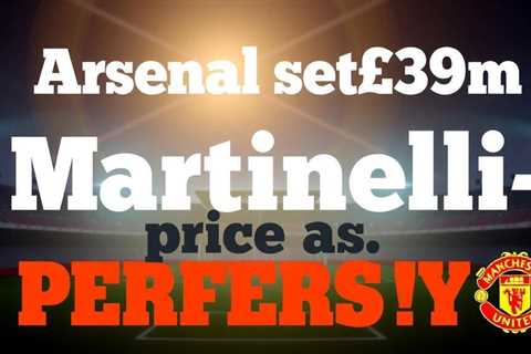 Arsenal set £39m Martinelli price as £51m Hincapie deal nears